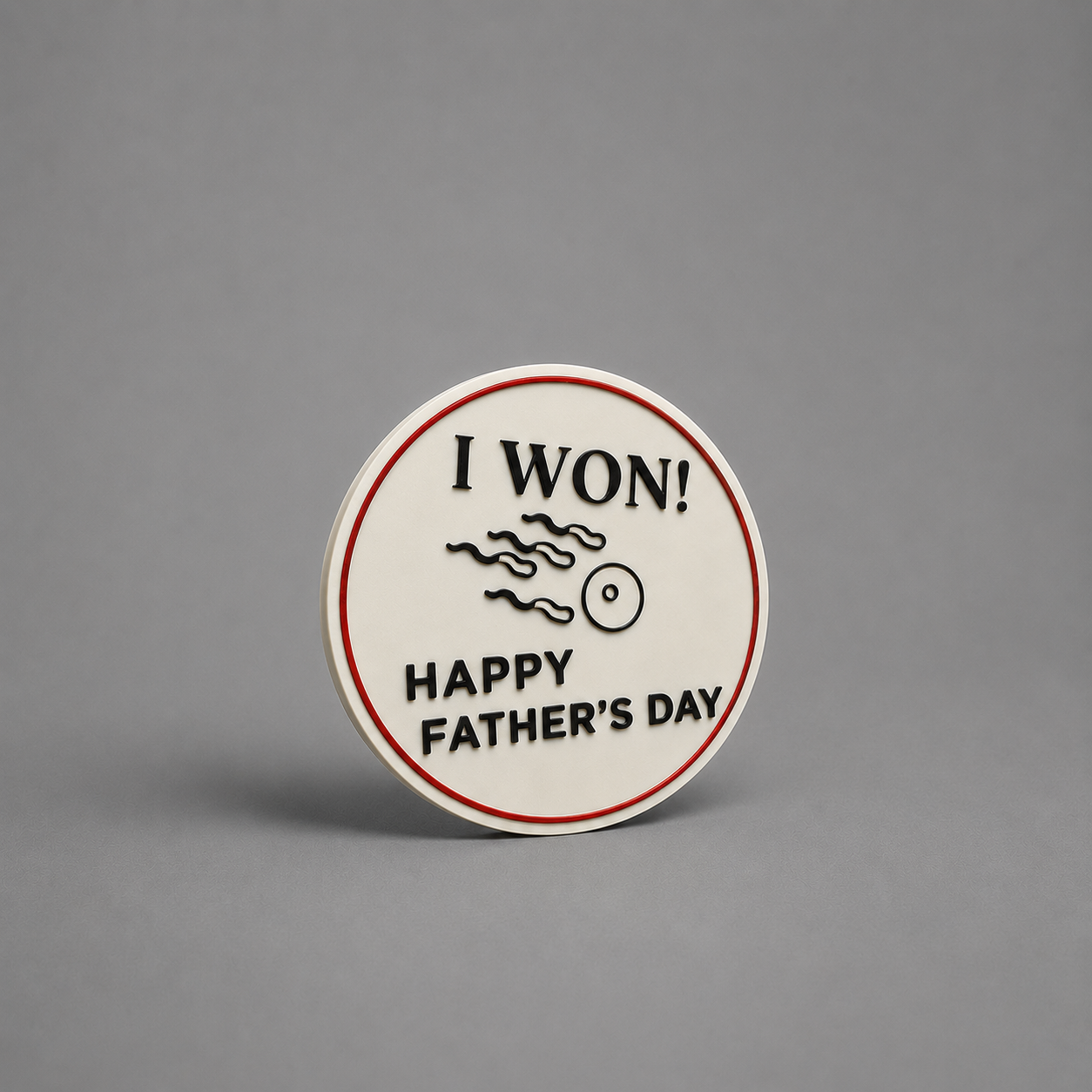 I Won Fathers Day Coaster