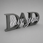 3D text 'DAD love you' on a gray background