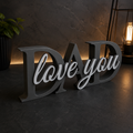 Love You Dad sign
