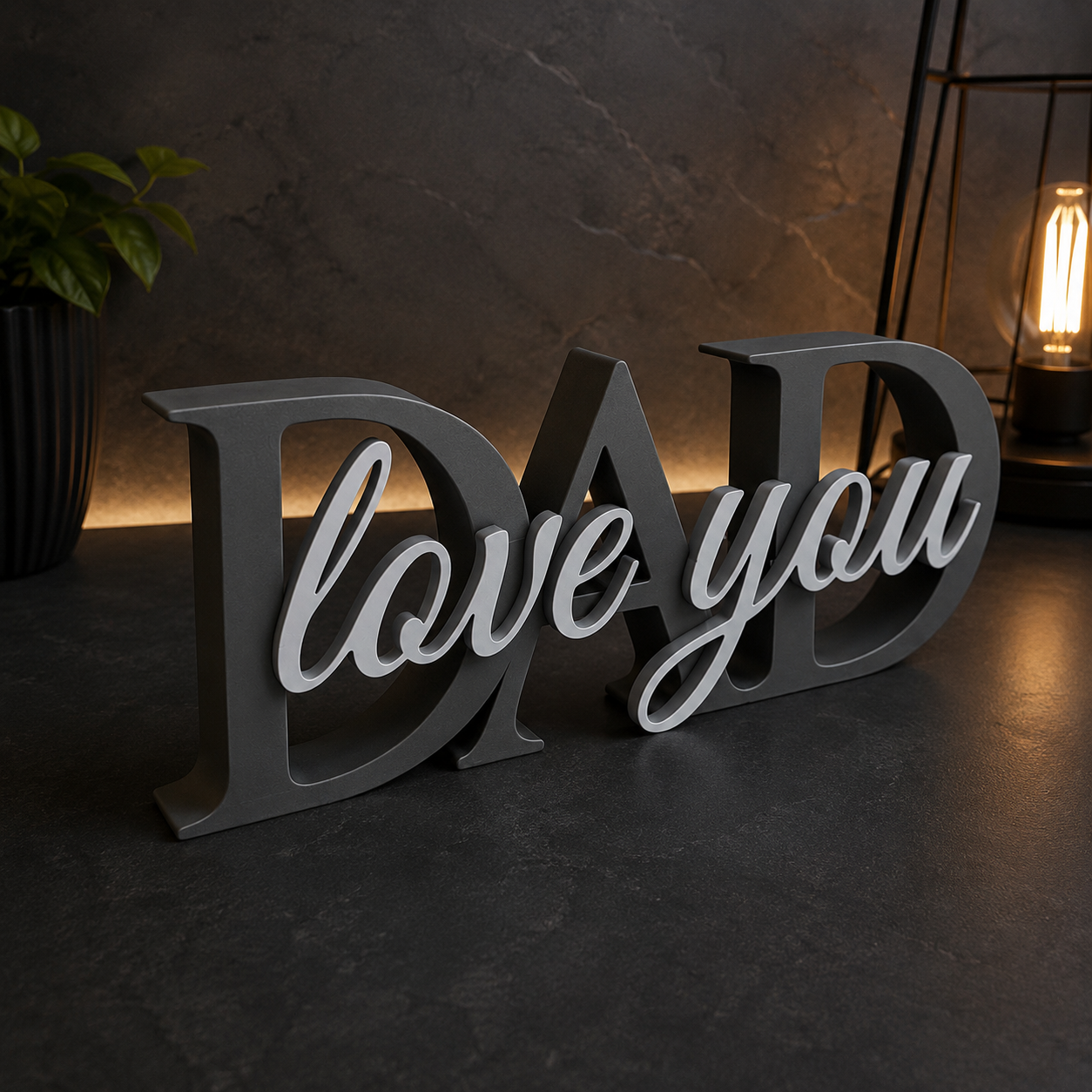 Love You Dad sign
